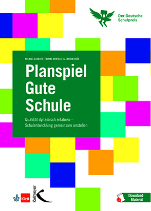 Planspiel Gute Schule von Ahnfeld,  Thomas, Bär,  Alexandra, Schratz,  Michael
