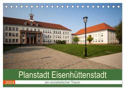 Planstadt Eisenhüttenstadt – ein sozialistischer Traum (Tischkalender 2024 DIN A5 quer), CALVENDO Monatskalender von Hoffmann,  Björn