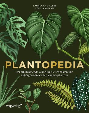 Plantopedia von Bloemendal,  Gerrit ten, Camilleri,  Lauren, Kaplan,  Sophia