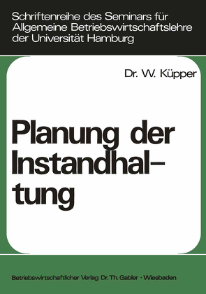 Planung der Instandhaltung von Küpper,  Willi