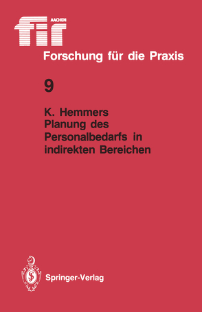 Planung des Personalbedarfs in indirekten Bereichen von Hemmers,  Karlheinz