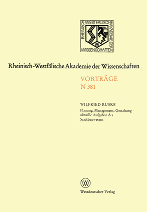 Planung, Management, Gestaltung — aktuelle Aufgaben des Stadtbauwesens von Ruske,  Wilfried