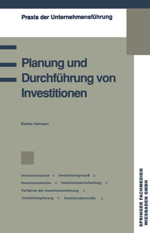 Planung und Durchführung von Investitionen von Hofmann,  Diether