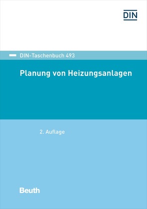 Planung von Heizungsanlagen – Buch mit E-Book