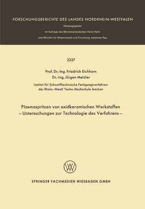 Plasmaspritzen von oxidkeramischen Werkstoffen von Eichhorn,  F.