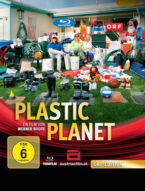 Plastic Planet von Boote,  Werner