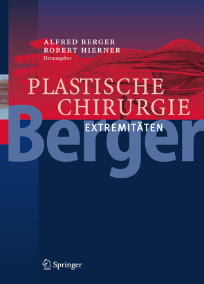 Plastische Chirurgie von Berger,  Alfred, Hierner,  Robert