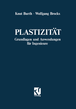 Plastizität von Brocks,  Wolfgang, Burth,  Knut