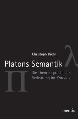 Platons Semantik von Diehl,  Christoph