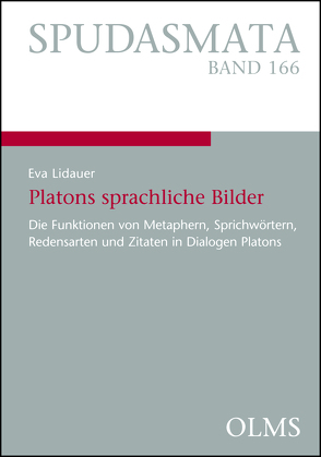 Platons sprachliche Bilder von Lidauer,  Eva