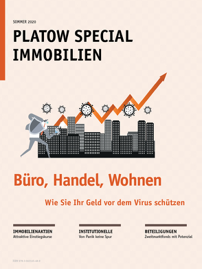 PLATOW Special Immobilien Sommer 2020 von Schirmacher,  Albrecht F.