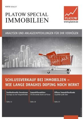 PLATOW Special Immobilien Winter 2016/17 von Schirmacher,  Albrecht F.