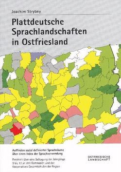 Plattdeutsche Sprachenlandschaften in Ostfriesland von Strybny,  Joachim