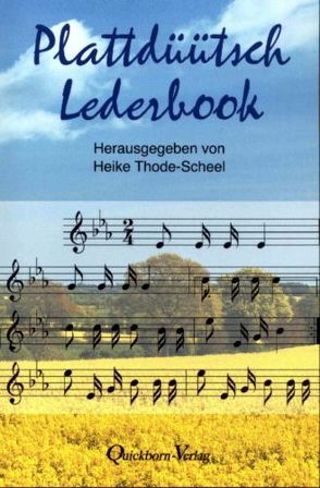 Plattdüütsch Lederbook von Thode-Scheel,  Heike