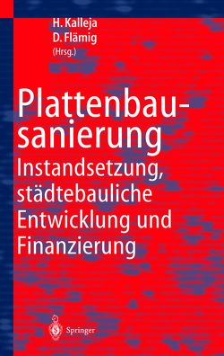 Plattenbausanierung von Flämig,  Dieter, Kalleja,  Hartmut