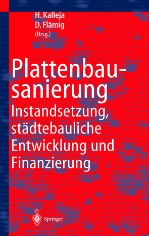 Plattenbausanierung von Flämig,  Dieter, Kalleja,  Hartmut