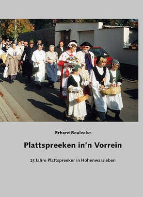 Plattspreeken in’n Vorrein von Beulecke,  Erhard, Föllner,  Ursula, Luther,  Saskia