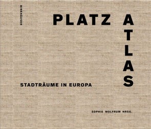 Platzatlas von Wolfrum,  Sophie