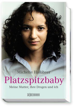 Platzspitzbaby von Halbheer,  Michelle