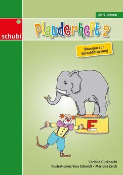 Plauderheft 2 von Gutknecht,  Corinne, Schmidt,  Vera, Zeich,  Mariona