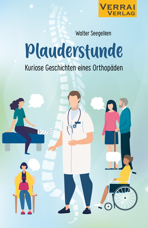 Plauderstunde – von Seegelken,  Walter