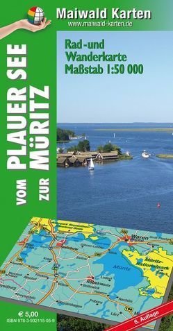 Plauer See zur Müritz = Rad- u. Wanderkarte vom Plauer See zur Müritz von Maiwald,  Detlef sen., Maiwald,  Gabriele