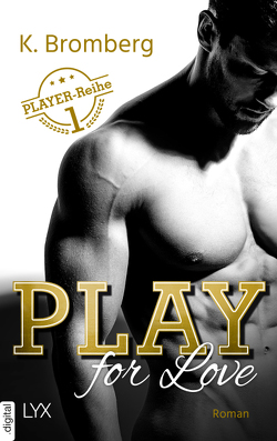 Play for Love von Betzenbichler,  Richard, Bromberg,  K.