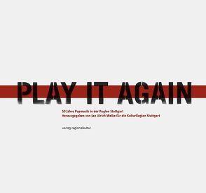 Play it again von Welke,  Jan U