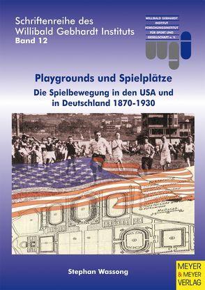 Playgrounds und Spielplätze von Wassong,  Stephan