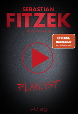 Playlist von Fitzek,  Sebastian