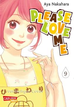 Please Love Me 9 von Nakahara,  Aya, Überall,  Dorothea