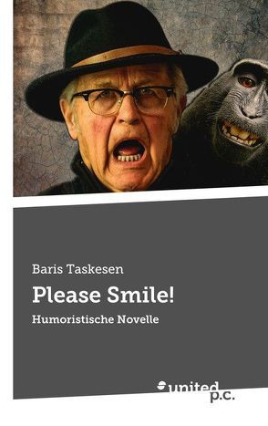 Please Smile! von Taskesen,  Baris