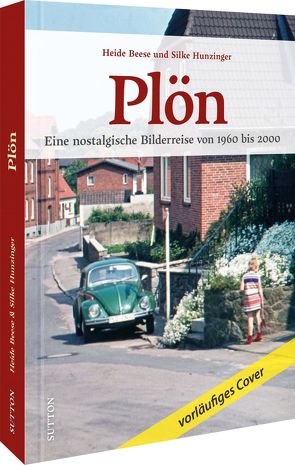 Plön von Beese,  Heide, Hunzinger,  Silke