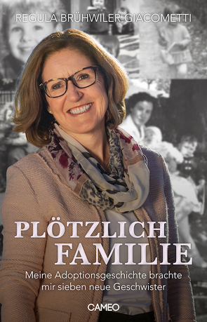 Plötzlich Familie von Brühwiler-Giacometti,  Regula