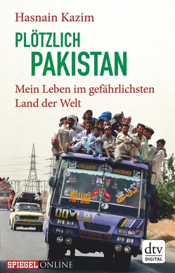 Plötzlich Pakistan von Kazim,  Hasnain