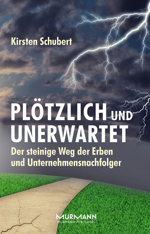 Plötzlich und unerwartet von Schubert,  Kirsten