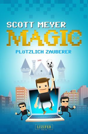 PLÖTZLICH ZAUBERER von Meyer,  Scott