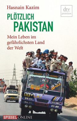 Plötzlich Pakistan von Kazim,  Hasnain