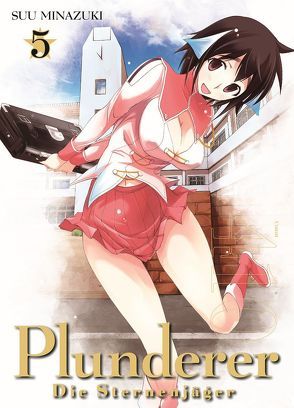 Plunderer – Die Sternenjäger 05 von Lange,  Markus, Minazuki,  Suu