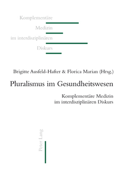 Pluralismus im Gesundheitswesen von Ausfeld-Hafter,  Brigitte, Marian,  Florica