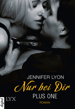 Plus One – Nur bei dir von Link,  Michaela, Lyon,  Jennifer