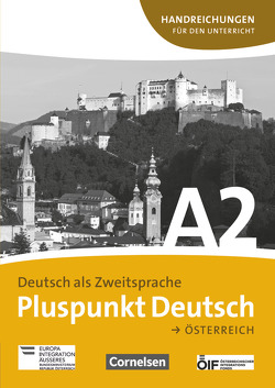 Pluspunkt Deutsch – Der Integrationskurs Deutsch als Zweitsprache – Österreich – A2: Gesamtband von Jin,  Friederike, Schote,  Joachim