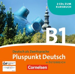 Pluspunkt Deutsch – Der Integrationskurs Deutsch als Zweitsprache – Österreich – B1: Gesamtband