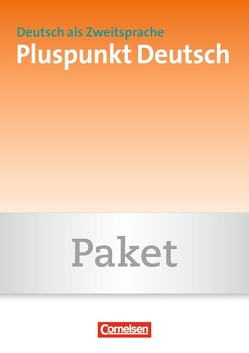 Pluspunkt Deutsch – Der Integrationskurs Deutsch als Zweitsprache – Österreich – B1: Gesamtband von Schote,  Joachim