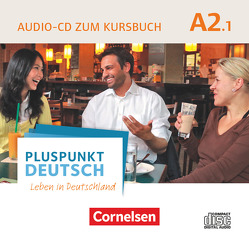 Pluspunkt Deutsch – Leben in Deutschland – Allgemeine Ausgabe – A2: Teilband 1