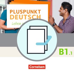 Pluspunkt Deutsch – Leben in Deutschland – Allgemeine Ausgabe – B1: Teilband 1