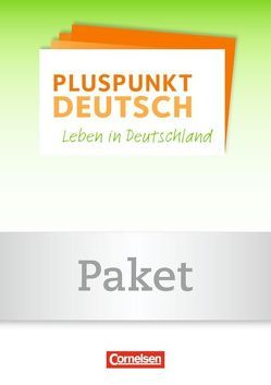 Pluspunkt Deutsch – Leben in Deutschland – Allgemeine Ausgabe – B1: Teilband 1 von Schote,  Joachim, Weimann,  Gunther