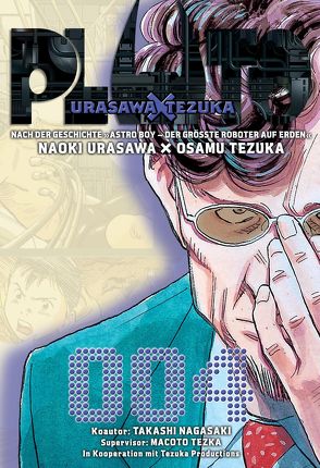 Pluto: Urasawa X Tezuka 4 von Nagasaki,  Takashi, Productions,  Tezuka, Seebeck,  Jürgen, Tezuka,  Osamu, Urasawa,  Naoki