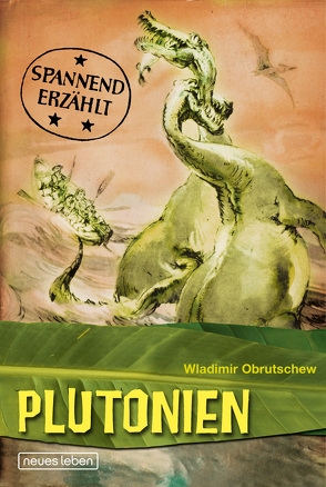 Plutonien von Obrutschew,  Wladimir, Strese,  Herbert