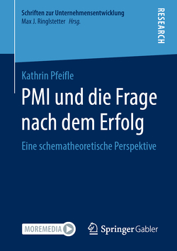 PMI und die Frage nach dem Erfolg von Pfeifle,  Kathrin